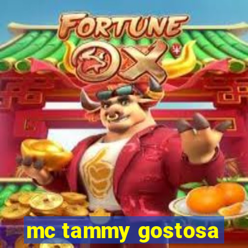 mc tammy gostosa